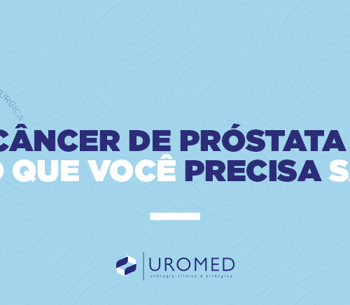 câncer-de-próstata-tudo-que-você-precisa-saber-uromed-são-josé-dos-campos