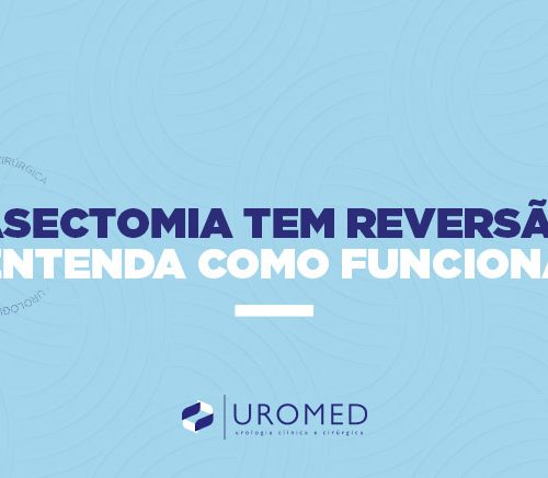 a-vasectomia-tem-reversão
