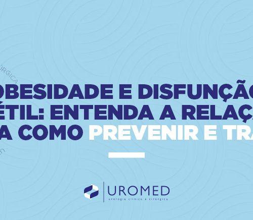 blog-obesidade-disfuncao-eretil-uromed-são-josé-dos-campos