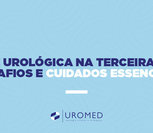 Saúde Urológica na Terceira Idade: Desafios e Cuidados Essenciais