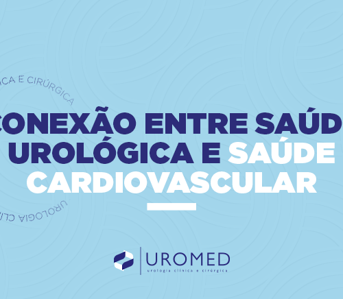 Conexão entre Saúde Urológica e Saúde Cardiovascular: Uma Janela para o Coração através da Urologia