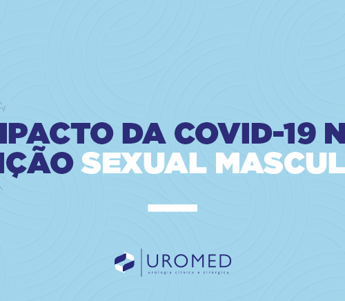 Impacto da COVID-19 na função sexual masculina